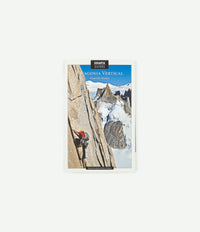 Patagonia Vertical: Chalten Massif Climbing (Paperback) - Rolando Garibotti & Dörte Pietron thumbnail