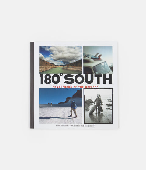 180° South: Conquerors of the Useless - Yvon Chouinard, Jeff Johnson & Chris Malloy